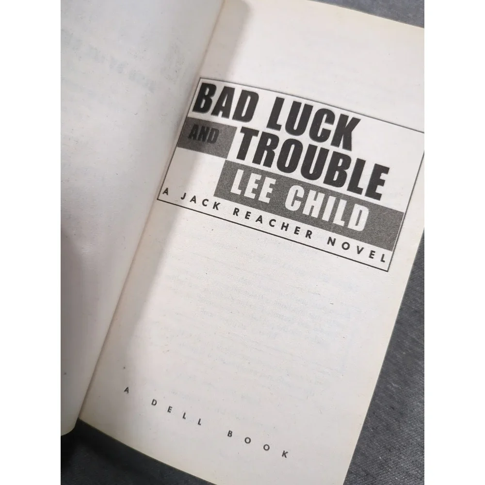 Lee Child Jack Reacher (Novels 11 & 17) Bad Luck‎ & Trouble. A Wanted Man. PBs